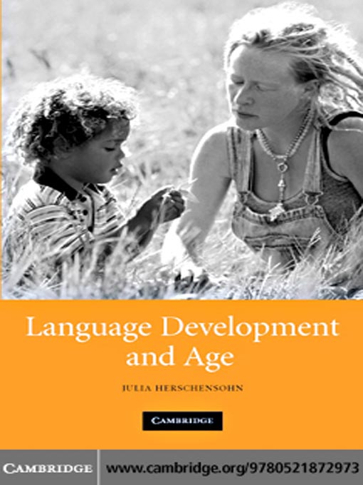 Title details for Language Development and Age by Julia Herschensohn - Available